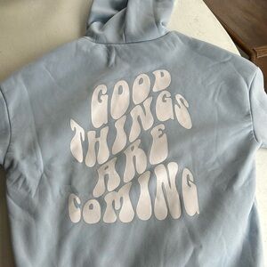 good things are coming hoodie